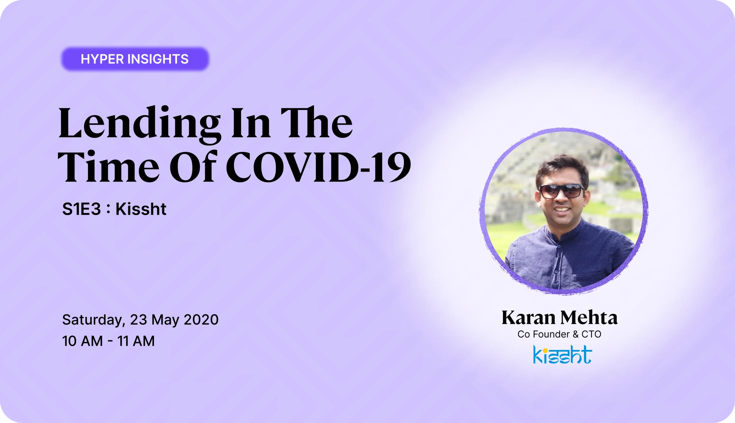 Lending in the time of COVID-19 with Karan Mehta