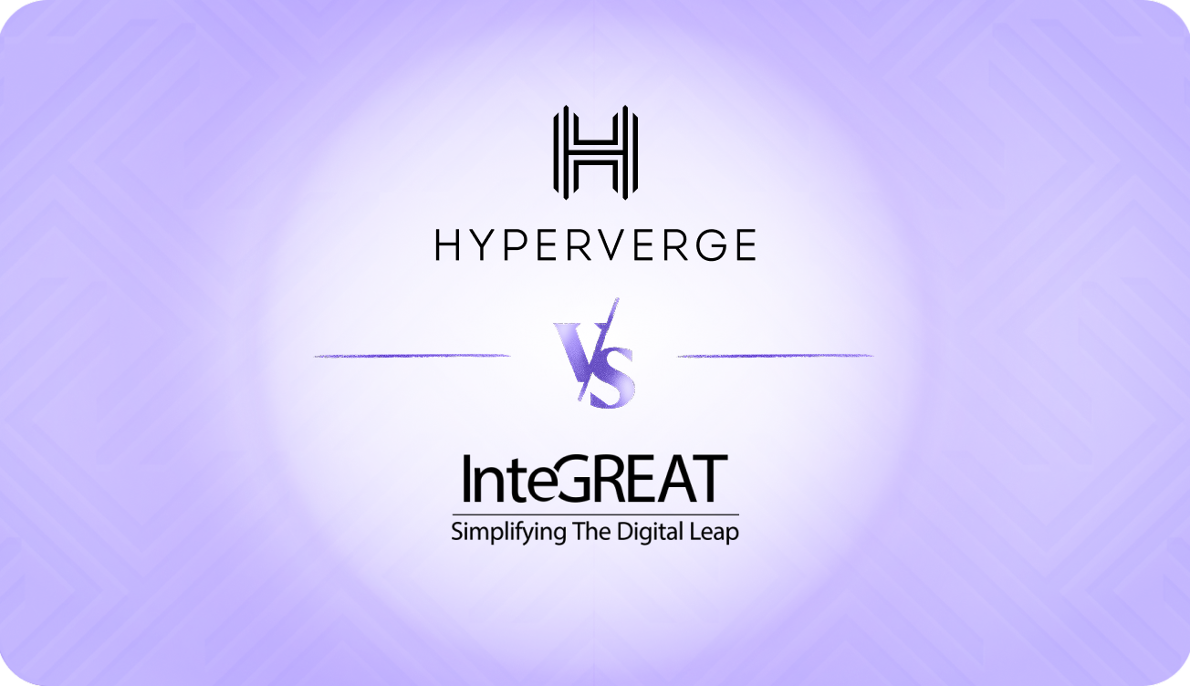 Perfios INTEGreat vs HyperVerge One | Key Differences In LOS Platforms